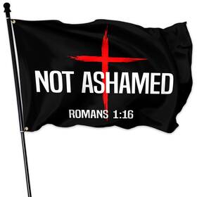 B0dhqdvvw5 Siixoi Not Ashamed Romans 1 16 Christian Flag 3x5ft American Jesus Outdoor Polyester