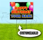 Happy Birthday Custom Age And Name 18X24 Yard Sign With Stake Corrugated. Fixed Price $115.40.