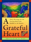 Grateful Heart: Daily Blessings For The Evening Meal From Buddha To Beatles. Fixed Price $5.69.