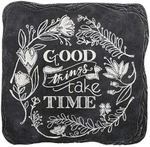 Grasslands Road Good Things Take Time Stepping Stone 10"X10". Fixed Price $15.99.