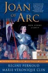 Joan Of Arc: Her Story By Gine Pernoud; Marie-v Ronique Clin. Fixed Price $19.98.