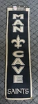 New Orleans Saints Man Cave Banner Winning Streak Wool Blend Nwt. Fixed Price $35.00.