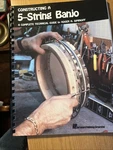 Constructing 5-STRING Banjo: Complete Technical Guide (reference), 9780881. Fixed Price $52.99.