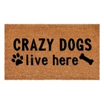 Calloway Mills Crazy Dogs Live Here Doormat 17X29 Coir, Durable, Non-slip. Fixed Price $48.99.
